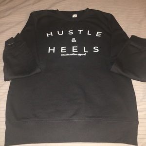 Hustle & Heels sweatshirt New
